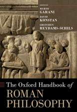 The Oxford Handbook of Roman Philosophy