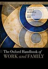 The Oxford Handbook of Work and Family