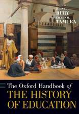 The Oxford Handbook of the History of Education