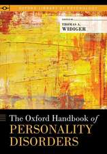 The Oxford Handbook of Personality Disorders