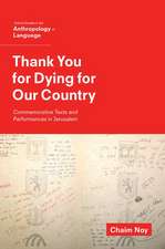 Thank You for Dying for Our Country: Commemorative Texts and Performances in Jerusalem