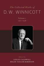 The Collected Works of D. W. Winnicott: 12-Volume Set