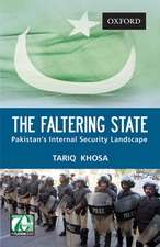 The Faltering State: Pakistan's Internal Security Landscape