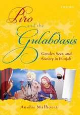 Piro and the Gulabdasis: Gender, Sect, and Society in Punjab