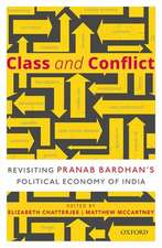 Class and Conflict: Revisiting Pranab Bardhan's Political Economy of India