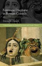 Feminine Discourse in Roman Comedy