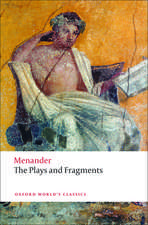 The Plays and Fragments