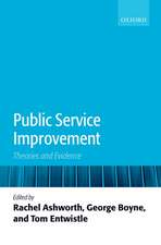 Public Service Improvement: Theories and Evidence