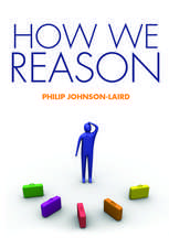 How We Reason