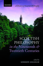 Scottish Philosophy in the Nineteenth and Twentieth Centuries