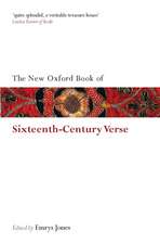 The New Oxford Book of Sixteenth-Century Verse