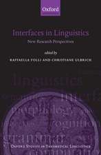 Interfaces in Linguistics: New Research Perspectives