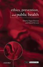 Ethics, Prevention, and Public Health