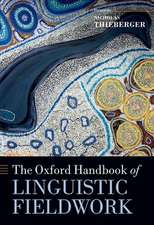 The Oxford Handbook of Linguistic Fieldwork