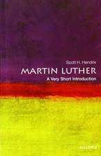 Martin Luther: A Very Short Introduction