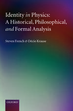 Identity in Physics: A Historical, Philosophical, and Formal Analysis