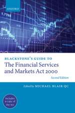 Blackstone's Guide to the Financial Services and Markets Act 2000