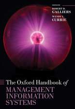 The Oxford Handbook of Management Information Systems: Critical Perspectives and New Directions