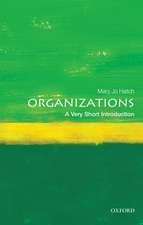 Organizations: A Very Short Introduction