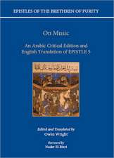 On Music: An Arabic critical edition and English translation of Epistle 5