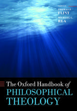 The Oxford Handbook of Philosophical Theology