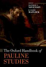 The Oxford Handbook of Pauline Studies