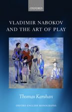 Vladimir Nabokov and the Art of Play