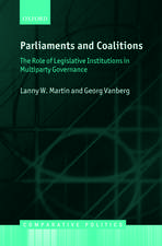 Parliaments and Coalitions: The Role of Legislative Institutions in Multiparty Governance