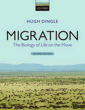 Migration: The Biology of Life on the Move