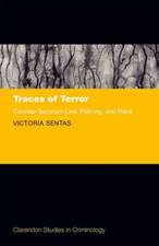 Traces of Terror: Counter-Terrorism Law, Policing, and Race