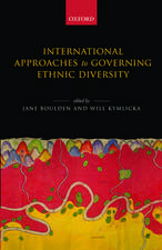 International Approaches to Governing Ethnic Diversity