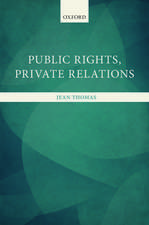 Public Rights, Private Relations