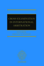 Cross-Examination in International Arbitration