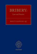 Bribery: Law and Practice