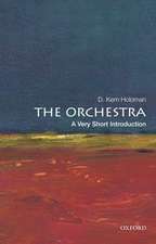 The Orchestra: A Very Short Introduction