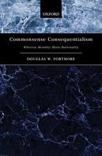 Commonsense Consequentialism: Wherein Morality Meets Rationality