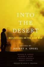 Into the Desert: Reflections on the Gulf War