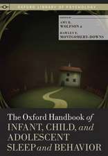 The Oxford Handbook of Infant, Child, and Adolescent Sleep and Behavior