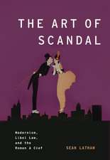 The Art of Scandal