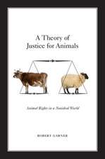 A Theory of Justice for Animals