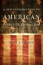 A New Introduction to American Constitutionalism