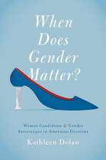 When Does Gender Matter?: Women Candidates and Gender Stereotypes in American Elections