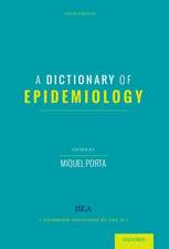 A Dictionary of Epidemiology