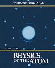 Physics of the Atom