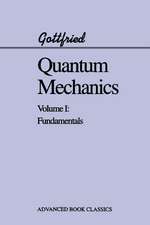 Quantum Mechanics: Fundamentals