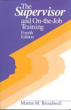 The Supervisor And On-the-job Training: Fourth Edition