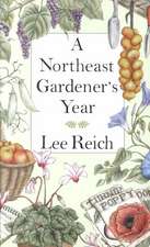 A Northeast Gardener's Year