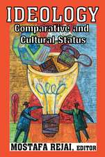 Ideology: Comparative and Cultural Status