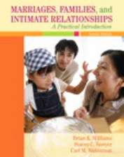 Marriages, Families, and Intimate Relationships, Books a la Carte Plus Myfamilylab Pegasus