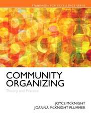 Community Organizing: Theory and Practice, Enhanced Pearson Etext -- Access Card